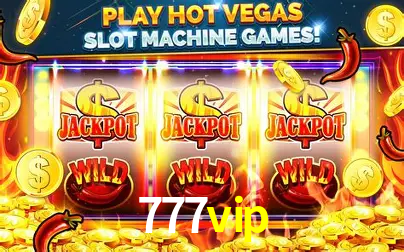 Descubra o Mundo do Cassino Online com 777vip